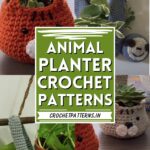 Crochet Animal Planter Patterns