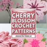 Crochet Cherry Blossom Patterns