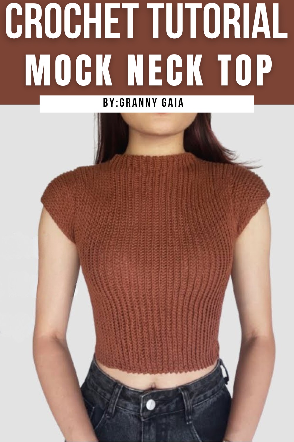 Crochet Mock Neck Top Tutorial