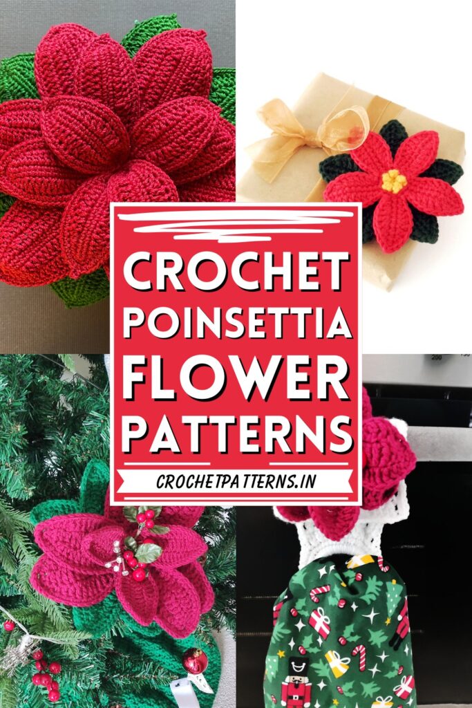 Cute And Beautiful Crochet Poinsettia Flower Patterns