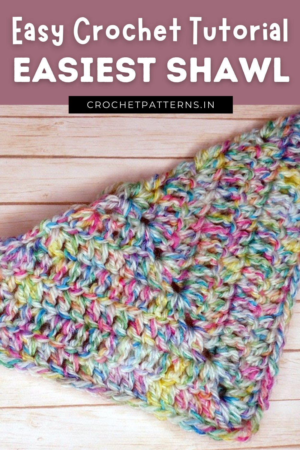 Easiest Crochet Shawl