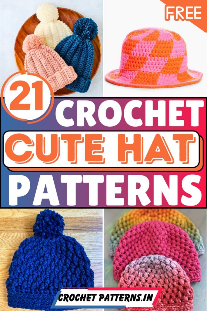 21 Popular Free Crochet Hat Patterns For Beginners