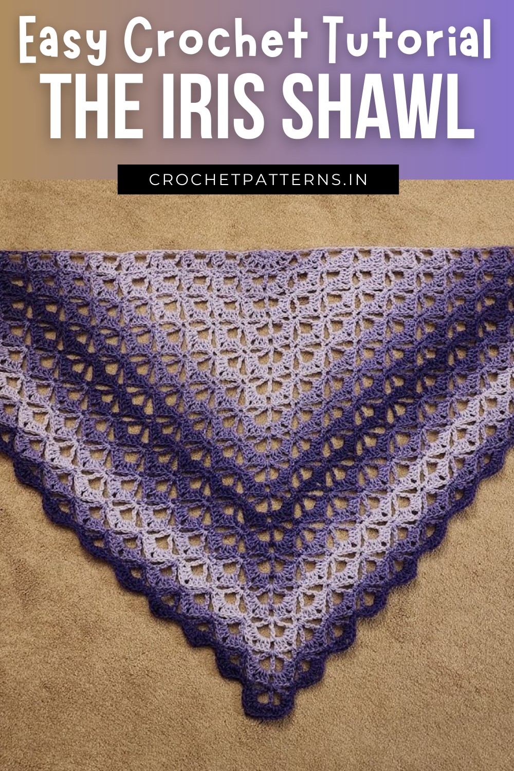 The Iris Shawl Crochet Tutorial
