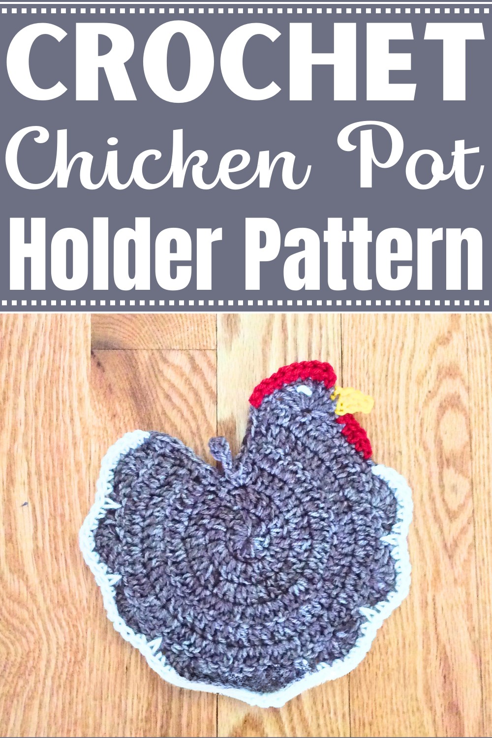 Crochet Chicken Pot Holder Pattern