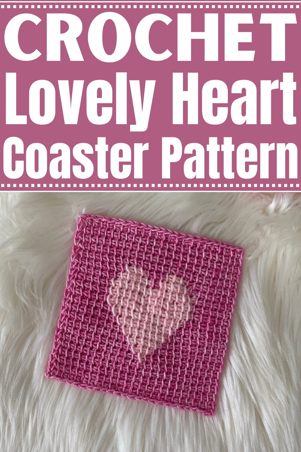Crochet Lovely Heart Coaster Pattern