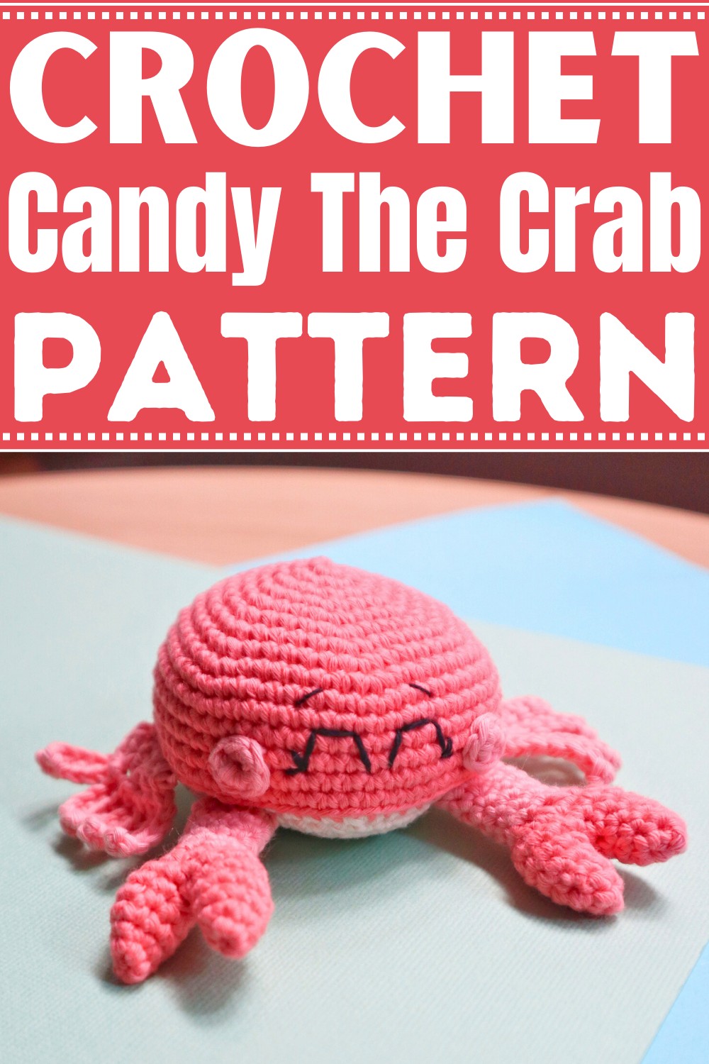 Crochet Candy The Crab Pattern
