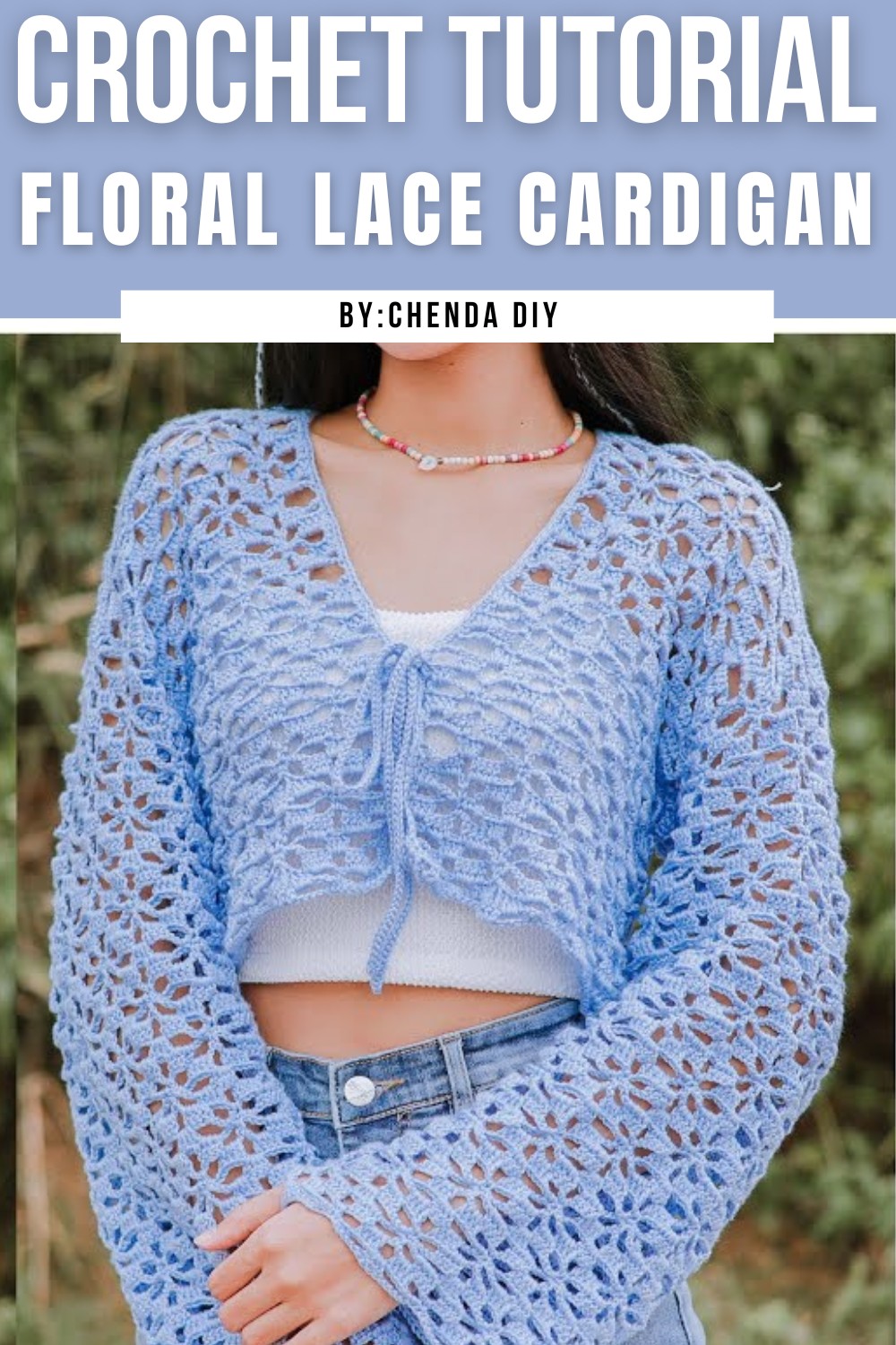 Crochet Floral Lace Cardigan Tutorial