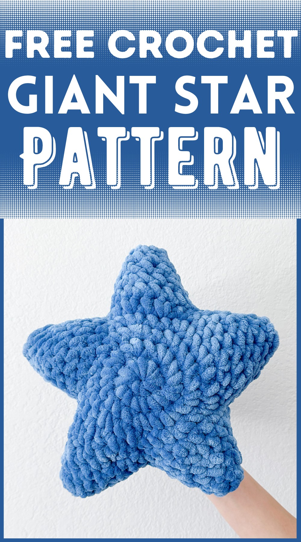 Crochet Giant Star Pattern