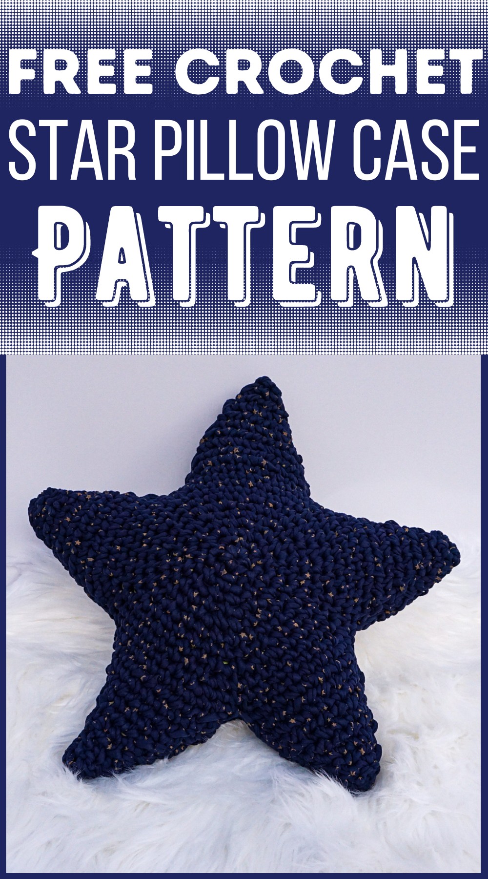 Crochet Star Pillow Case Pattern