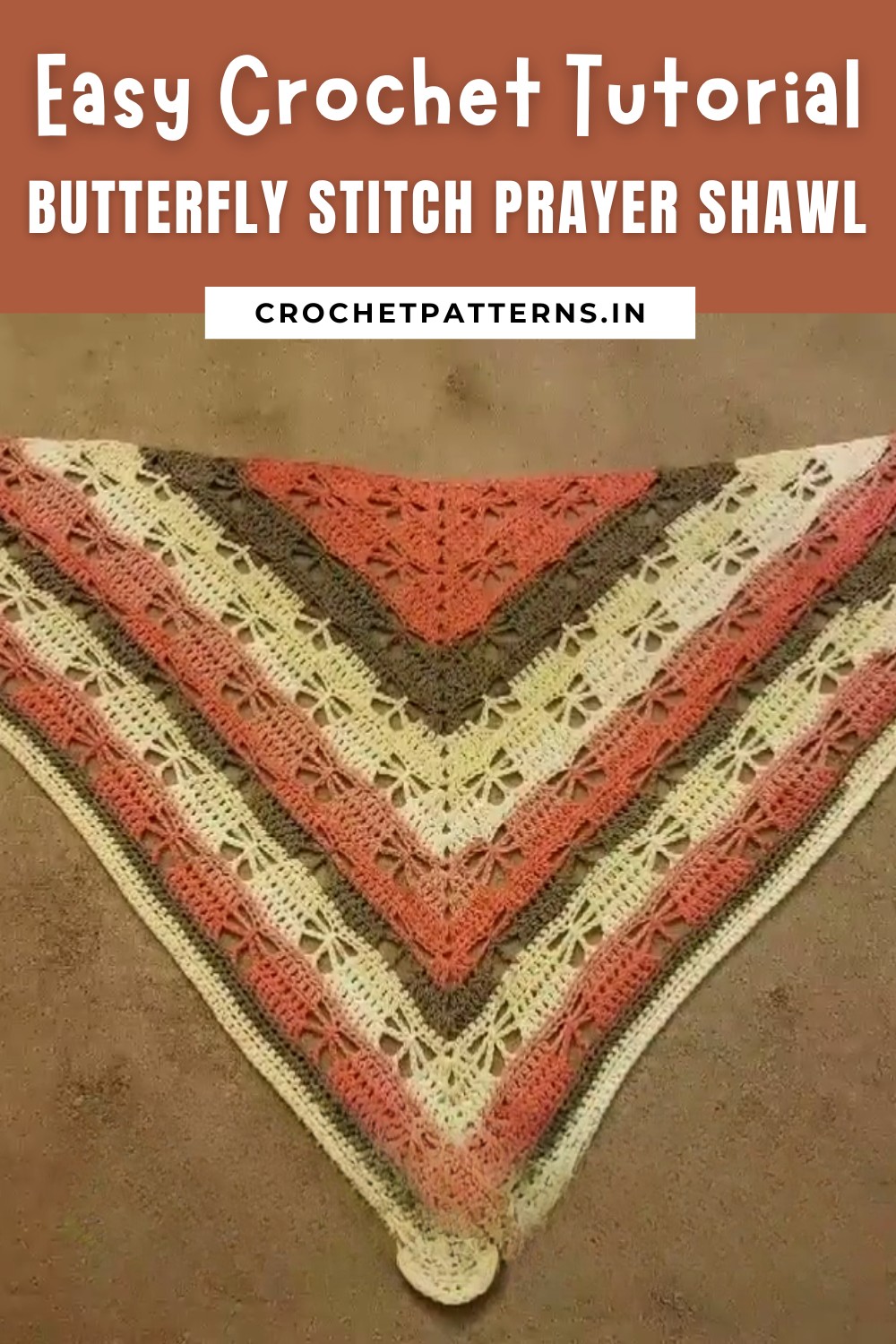 The Butterfly Stitch Prayer Shawl Crochet Tutorial