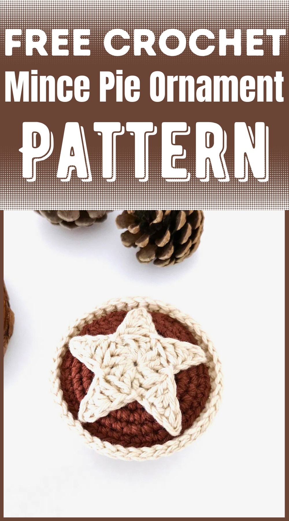 Crochet Mince Pie Ornament Pattern