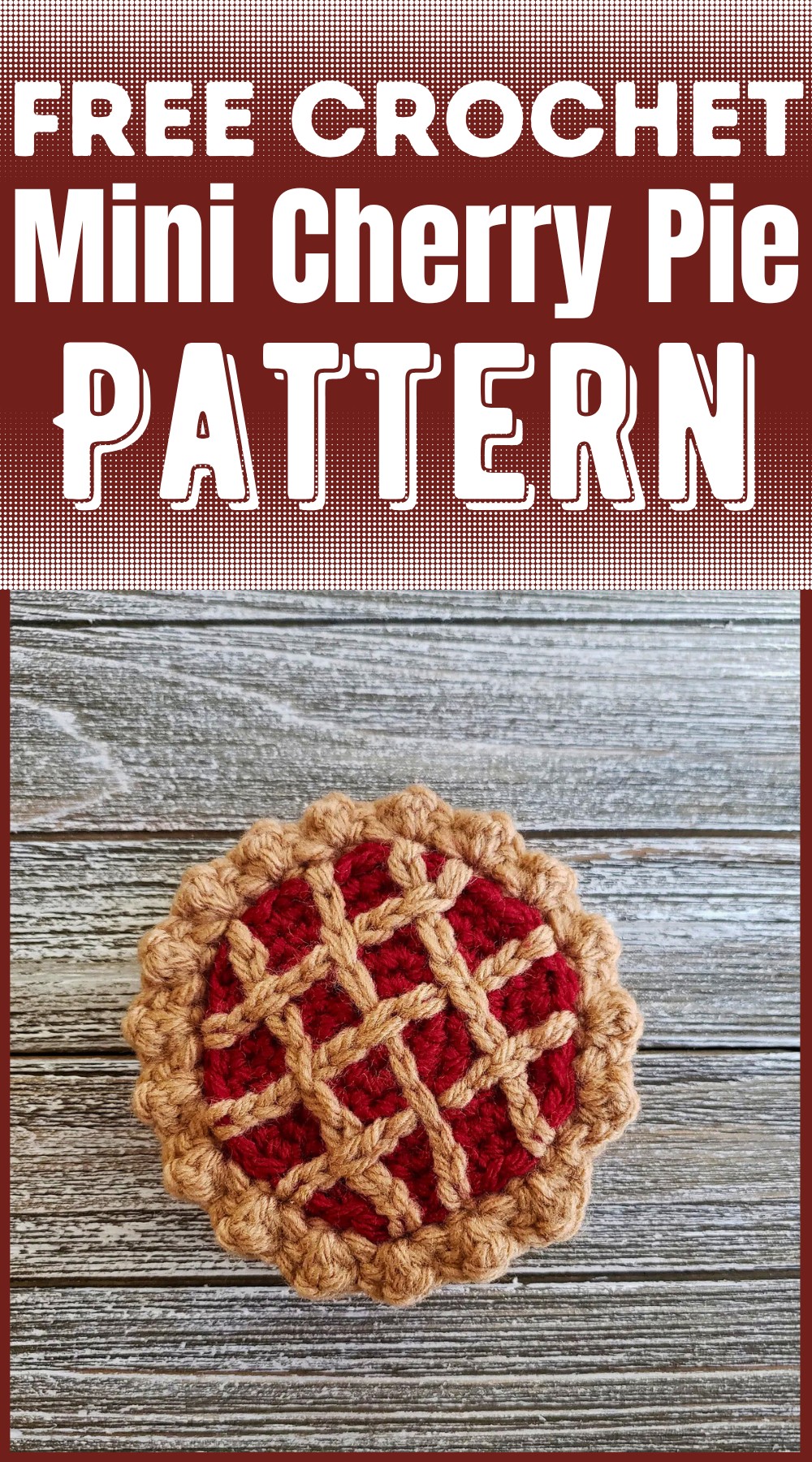 Crochet Mini Cherry Pie Pattern