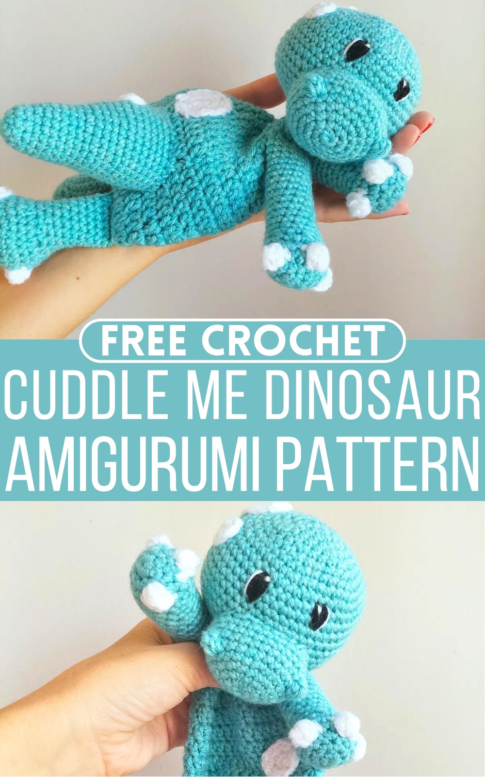 Crochet Cuddle Me Dinosaur Amigurumi Pattern