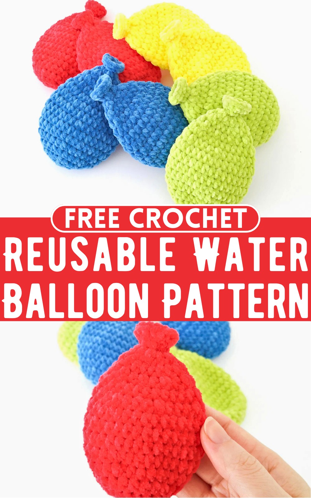 Crochet Reusable Water Balloon Pattern