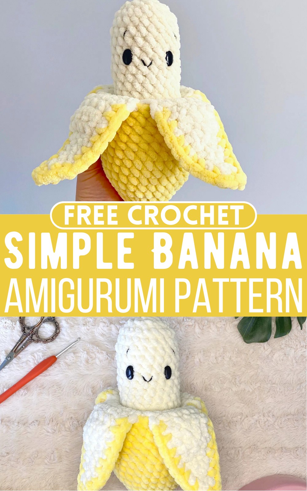 Crochet Simple Banana Amigurumi Pattern
