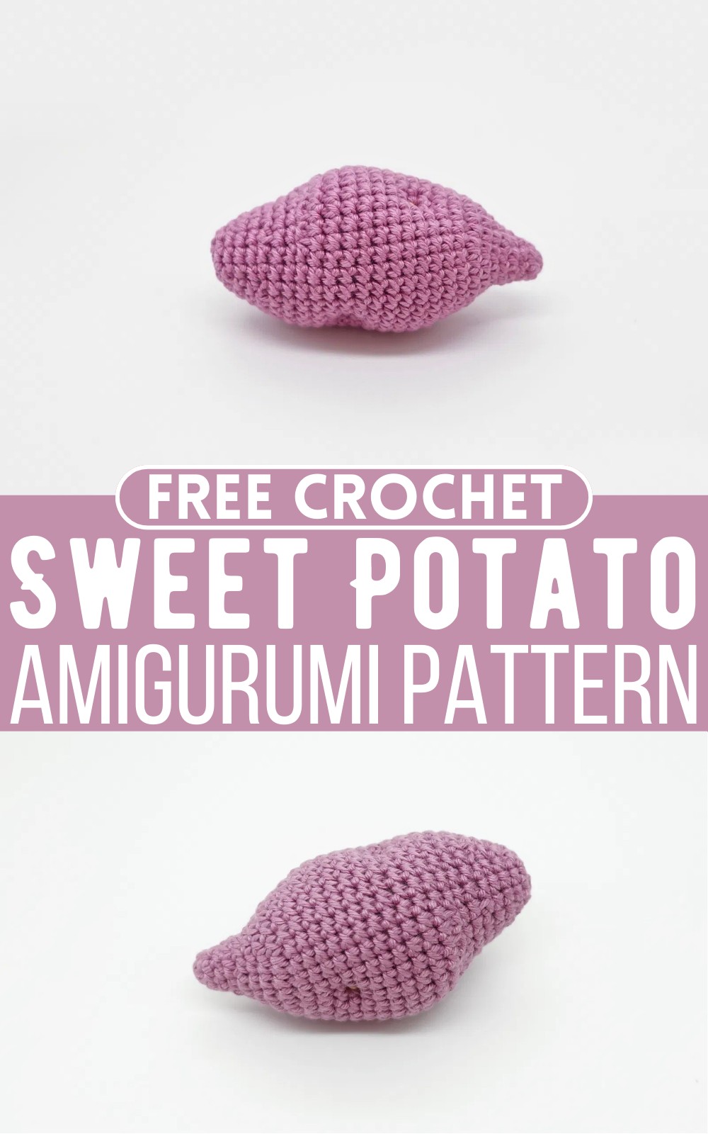 Crochet Sweet Potato Amigurumi Pattern