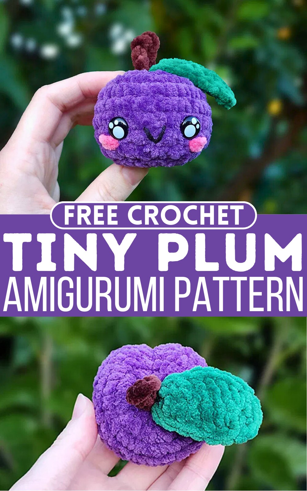 Crochet Tiny Plum Amigurumi Pattern