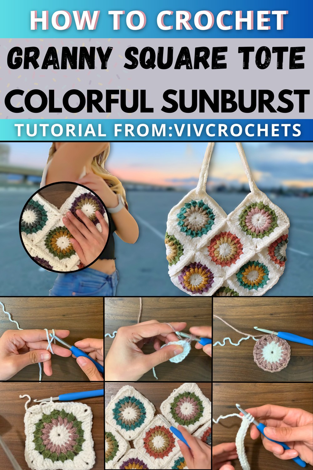 Crochet Colorful Sunburst Granny Square Tote Tutorial