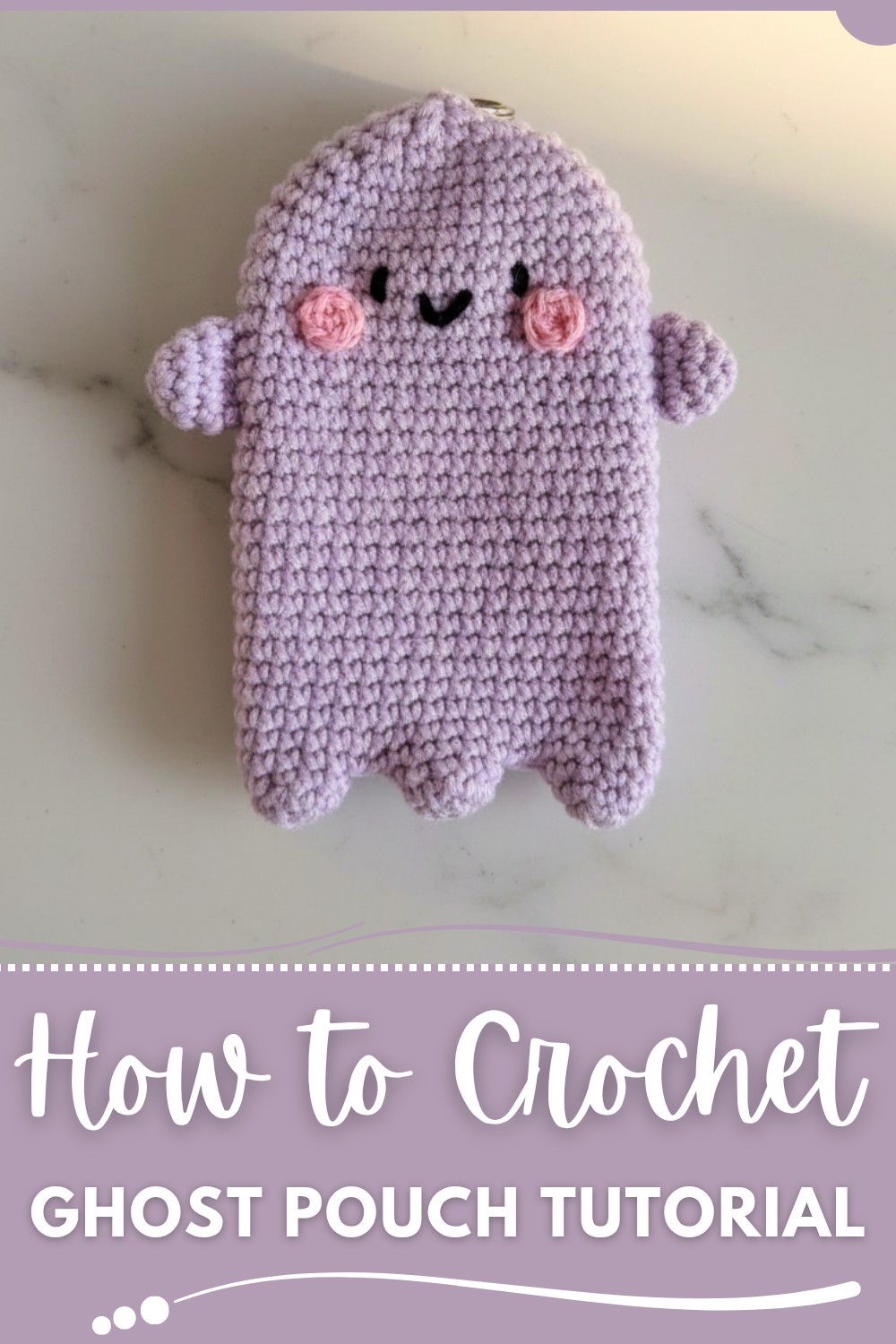 Crochet Ghost Pouch Tutorial