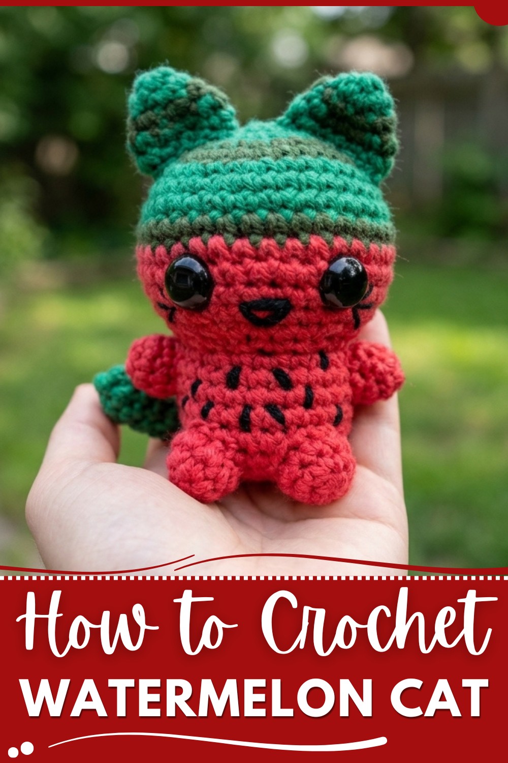 Amigurumi Watermelon Cat (Crochet Tutorial) 1