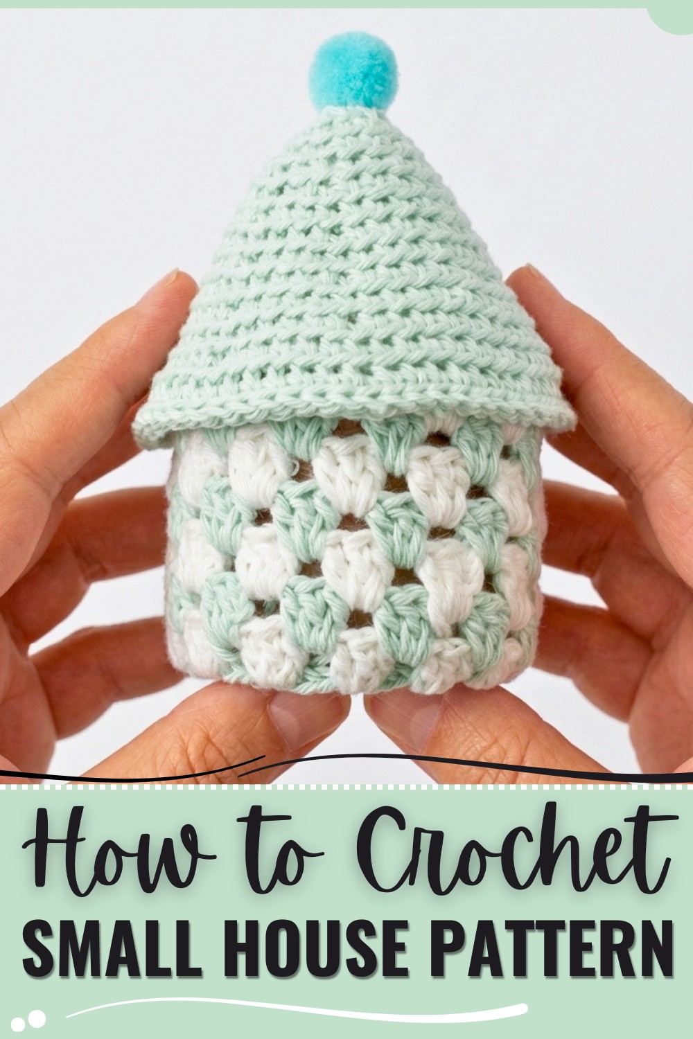 Crochet Small House Pattern