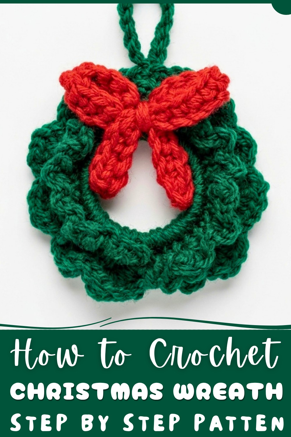 Crochet Christmas Wreath Pattern