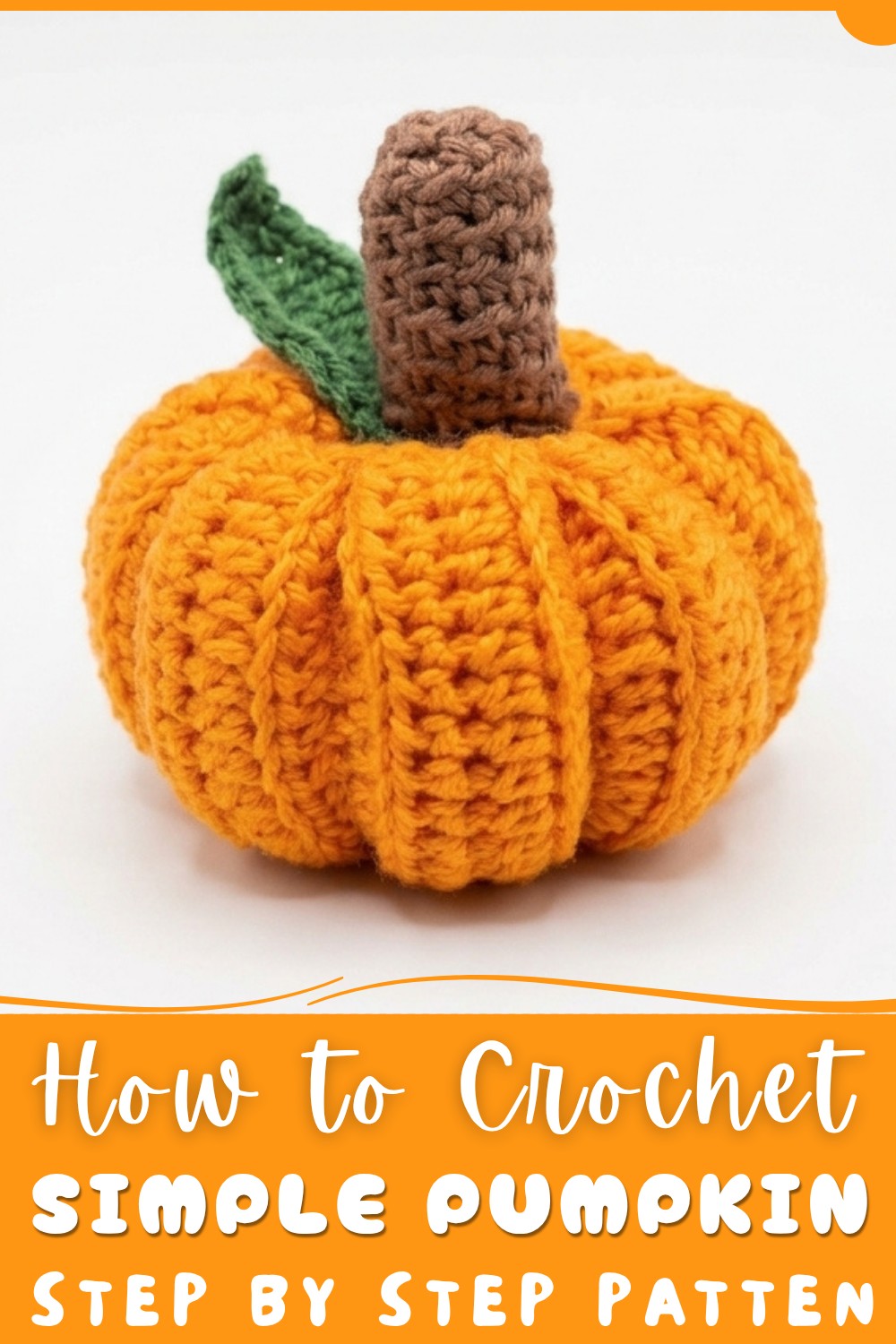 Crochet Simple Pumpkin Pattern