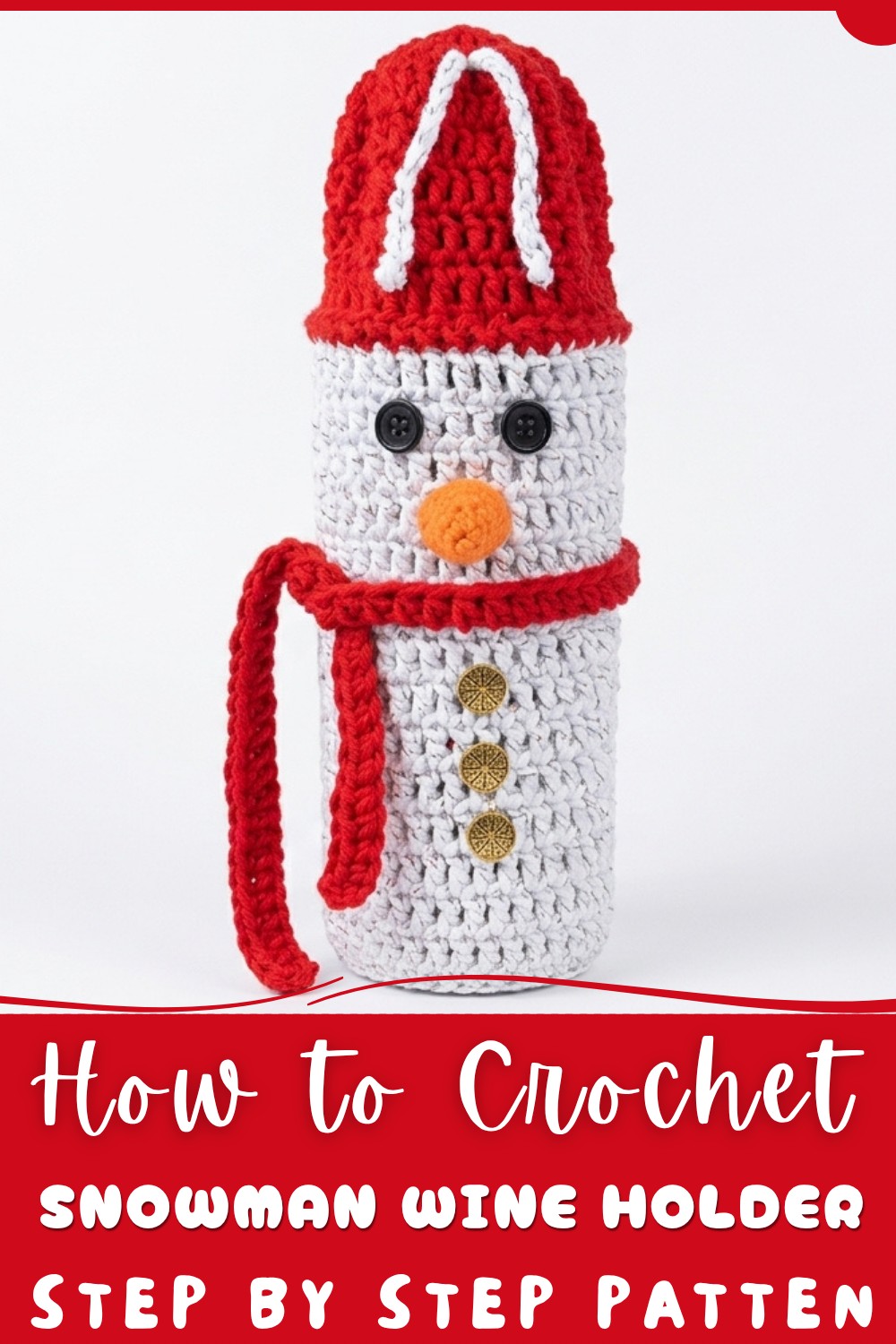Crochet Snowman Wine Holder Pattern