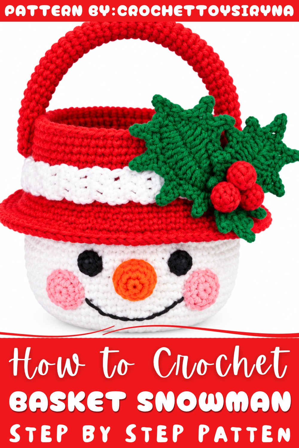 Crochet Basket Snowman Pattern