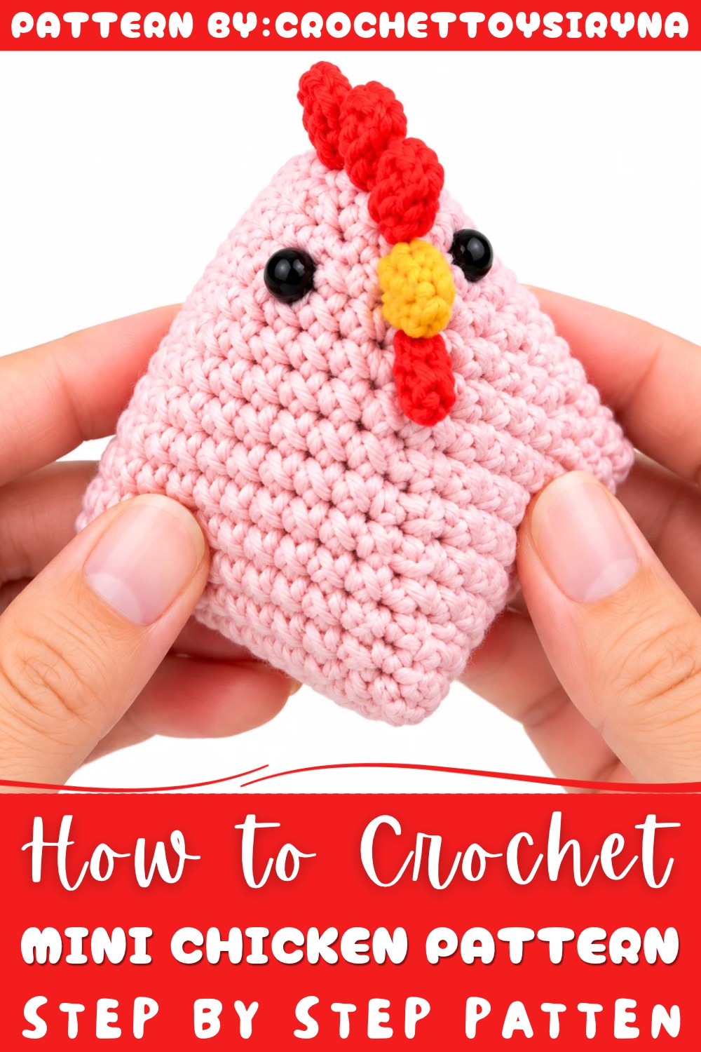 Crochet Mini Chicken Pattern