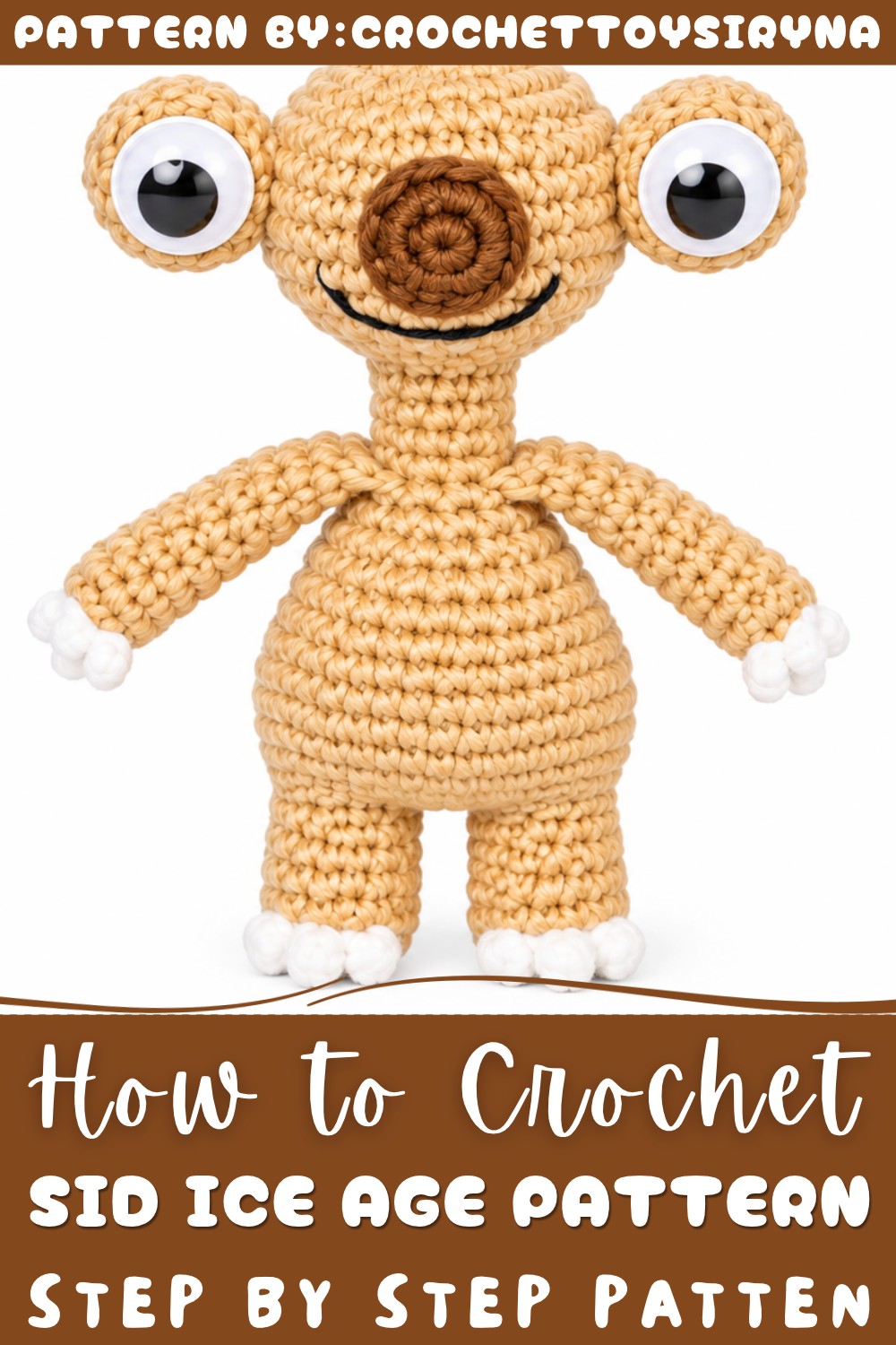 Crochet Sid Ice Age Pattern